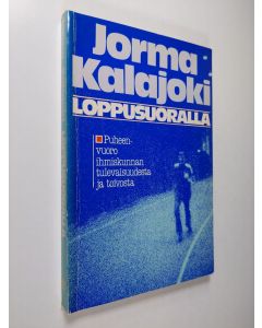 Kirjailijan Pekka Salenius käytetty kirja Loppusuoralla