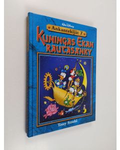 Kirjailijan Tony Strobl käytetty kirja Kuningas Ekan rautasänky