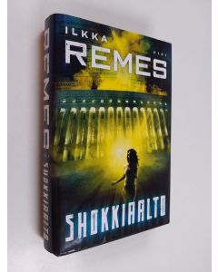 Kirjailijan Ilkka Remes käytetty kirja Shokkiaalto