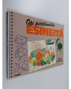 Kirjailijan Bruce Robertson käytetty kirja Opi piirtämään esineitä