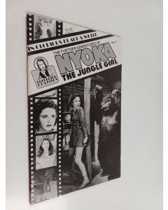 Kirjailijan Bill D. Black käytetty teos The Further Adventures of Nyoka The Jungle Girl no. 5