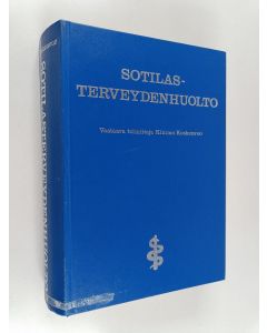 käytetty kirja Sotilasterveydenhuolto