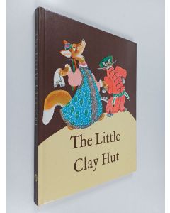 käytetty kirja The Little Clay Hut - Russian Fold Tales about Animals