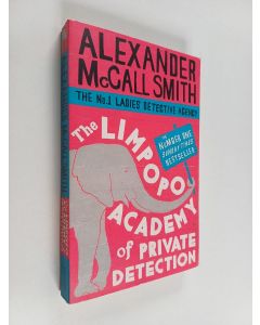 Kirjailijan Alexander McCall Smith käytetty kirja The Limpopo Academy of private detection