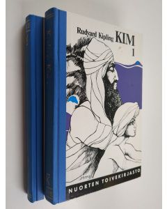 Kirjailijan Rudyard Kipling käytetty kirja Kim 1-2 : Koko maailman pikku ystävä ; Suuri peli