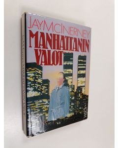 Kirjailijan Jay McInerney käytetty kirja Manhattanin valot