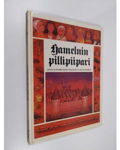 Kirjailijan Kurt Baumann käytetty kirja Hamelnin pillipiipari