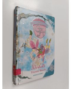 Kirjailijan Titania Woods käytetty kirja Älvstoft