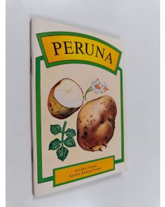 Kirjailijan Caroline Francis käytetty teos Peruna