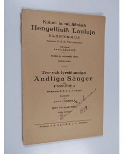 käytetty kirja Kolmi- ja neliäänisiä hengellisiä lauluja naiskuoroille : kuudes ja seitsemäs vihko = Tre- och fyrstämmiga andliga sånger för damkörer : sjätte och sjunde häftet