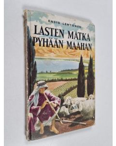 käytetty kirja Lasten matka Pyhään maahan