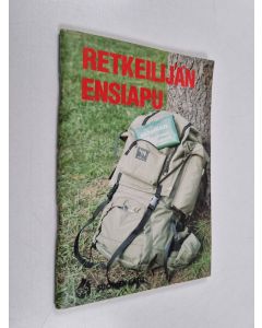 Tekijän Laila Riekkinen  käytetty teos Retkeilijän ensiapu