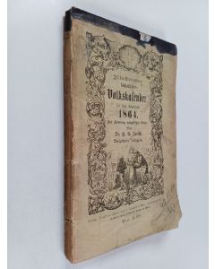käytetty kirja Illustrirter Katholischer Volkskalender für das Schaltjahr 1864