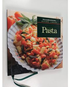 Kirjailijan Chuck Williams & Lorenza De' Medici Stucchi käytetty kirja Pasta