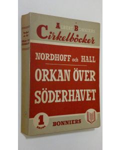 Kirjailijan Charles Nordhoff käytetty kirja Orkan över söderhavet