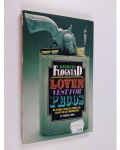 Kirjailijan Kjartan Flögstad käytetty kirja Loven vest for Pecos og andre essays om populærkunst og kulturindustri