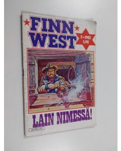 käytetty teos Finnwest 2/1982 : Lain nimessä