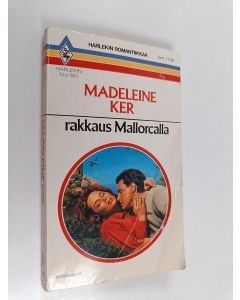 Kirjailijan Madeleine Ker käytetty kirja Rakkaus Mallorcalla