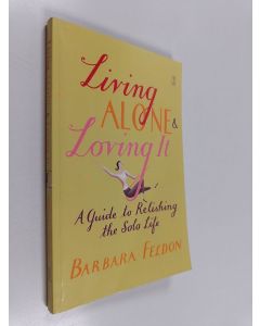 Kirjailijan Barbara Feldon käytetty kirja Living Alone and Loving It