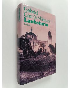 Kirjailijan Gabriel Garcia Marquez käytetty kirja Laubsturm
