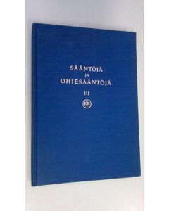 käytetty kirja Sääntöjä ja ohjesääntöjä 3