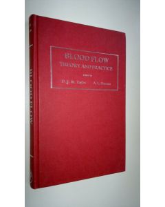 käytetty kirja Blood flow - theory and practice