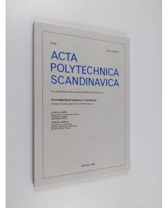 käytetty kirja Knowledge-based systems in architecture : selected and edited papers from the TIPS'88 conference, Otaniemi 15-16 August 1988