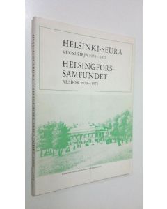 käytetty kirja Helsinki-seuran vuosikirja 1970-19871