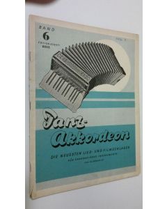 Kirjailijan Ludwig Kletsch käytetty teos Tanz Akkordeon : Die neuesten Lied- und Filmschlager - fur chromatische instrumente
