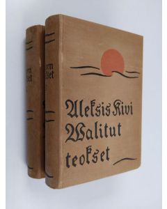 Kirjailijan Aleksis Kivi käytetty kirja A. Kiven valitut teokset 1-2