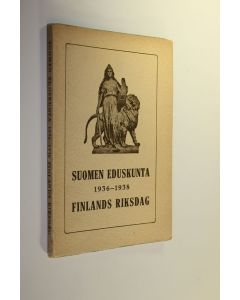 käytetty kirja Suomen eduskunta 1936-1938 = Finlands riksdag 1936-1938