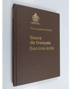 käytetty kirja Cours de francais : Exercises écrits