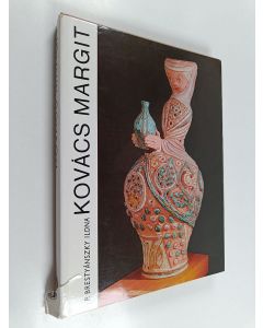 Kirjailijan Ilona P. Brestyánszky käytetty kirja Kovács Margit