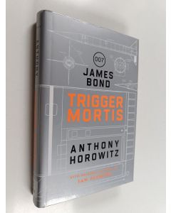Kirjailijan Anthony Horowitz käytetty kirja Trigger mortis (Englanninkielinen)