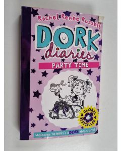 Kirjailijan Rachel Renee Russell käytetty kirja Dork Diaries Party time - Party time