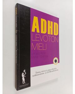 Kirjailijan Lenard Adler & Marie Florence käytetty kirja ADHD : levoton mieli