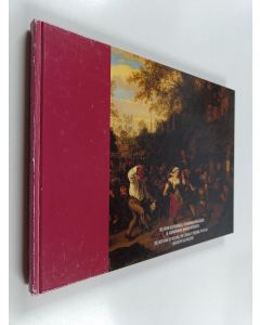 Kirjailijan Kai Kartio käytetty kirja Helsingin olutkuningas, keisarinnan henkilääkäri ja Alankomaiden vanhoja mestareita : hollantilaisia ja flaamilaisia maalauksia Paul ja Fanny Sinebrychoffin sekä Carl von Haartmanin taidekokoelmista = The beer king of