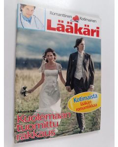 Kirjailijan Johanna Salo käytetty teos Kuolemaan tuomittu rakkaus