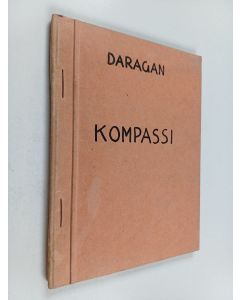 Kirjailijan D. Daragan käytetty teos Kompassi : alkeisoppikirja pienten veneiden omistajille