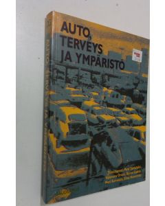 käytetty kirja Auto, terveys ja ympäristö