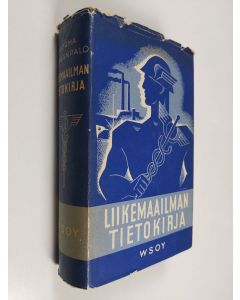 Tekijän Jorma Pohjanpalo  käytetty kirja Liikemaailman tietokirja : liikemaailman pikku jättiläinen