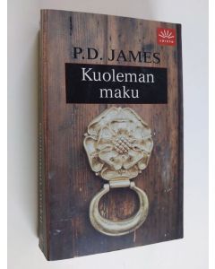 Kirjailijan P. D. James käytetty kirja Kuoleman maku