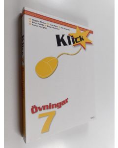 Kirjailijan Hanna Laitvirta käytetty kirja Klick 7 - Övningar