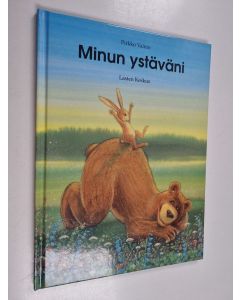 Kirjailijan Pirkko Vainio käytetty kirja Minun ystäväni