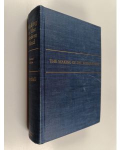 Kirjailijan John Herman Randall käytetty kirja The making of the modern mind : a survey of the intellectual backround of the modern age
