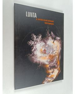 Kirjailijan Kirsi Cheas käytetty kirja Lunta ja yksitoista muuta kertomusta Etelä-Espanjasta