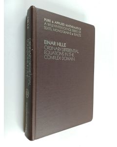Kirjailijan Einar Hille käytetty kirja Ordinary Differential Equations in the Complex Domain