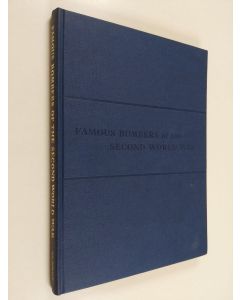 Kirjailijan William Green käytetty kirja Famous bombers of the Second World War - first series