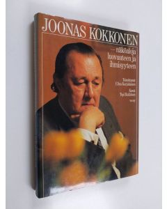 Kirjailijan Joonas Kokkonen käytetty kirja Näköaloja luovuuteen ja ihmisyyteen