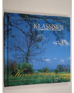 käytetty kirja Klassisen musiikin helmet : kevään aikaan (kirja+cd)